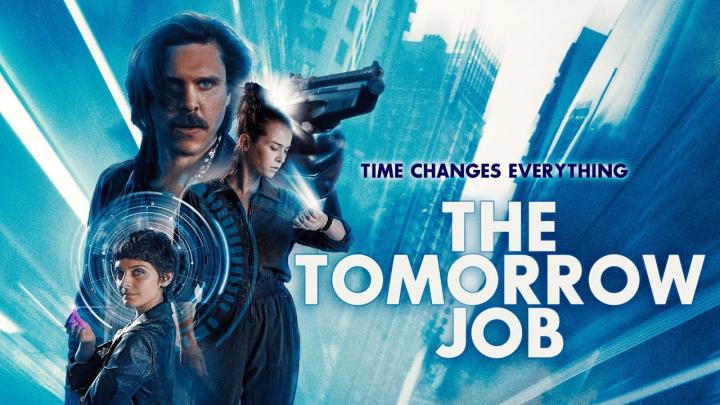 مشاهدة فيلم The Tomorrow Job 2023 مترجم ماي سيما