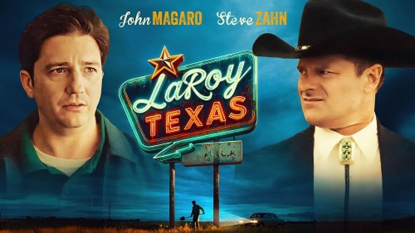 مشاهدة فيلم LaRoy, Texas 2023 مترجم ماي سيما