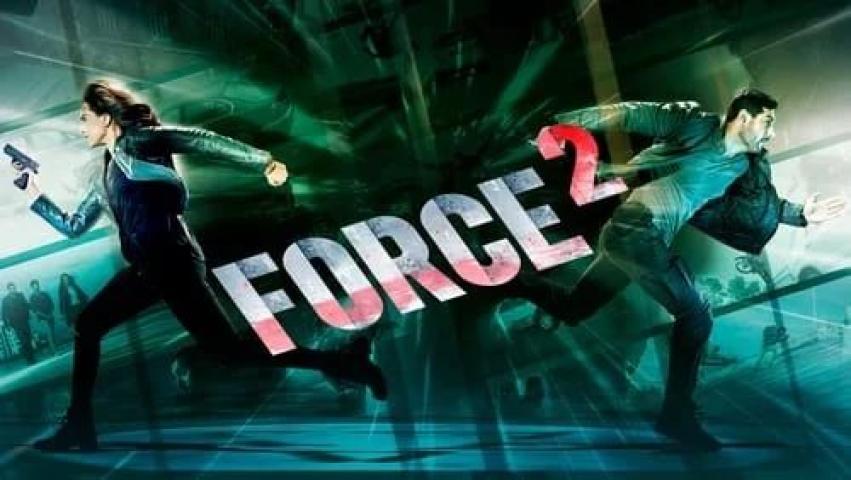 مشاهدة فيلم Force 2 2016 مترجم ماي سيما