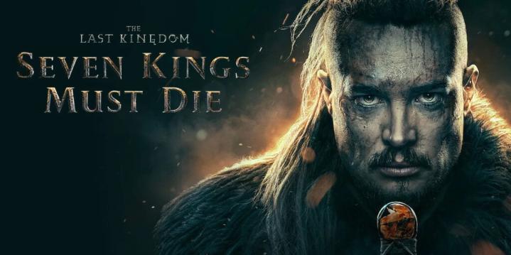 مشاهدة فيلم The Last Kingdom: Seven Kings Must Die 2023 مترجم ماي سيما