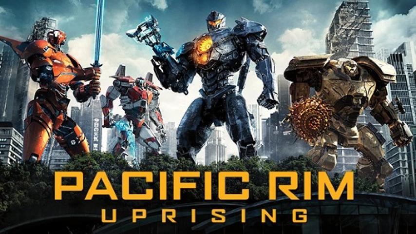 مشاهدة فيلم Pacific Rim 2 Uprising 2018 مترجم ماي سيما