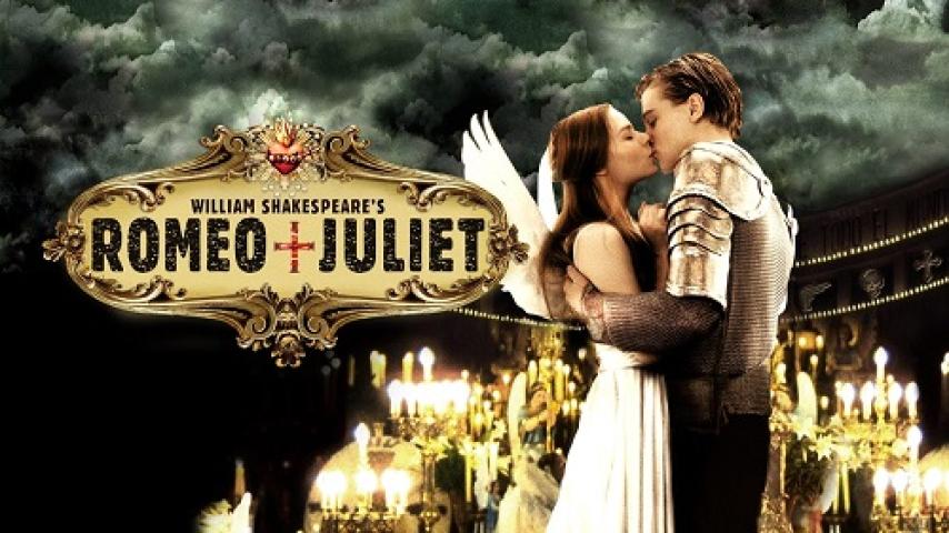 مشاهدة فيلم Romeo and Juliet 1996 مترجم ماي سيما