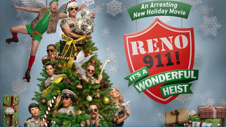 مشاهدة فيلم Reno 911 It’s a Wonderful Heist 2022 مترجم ماي سيما