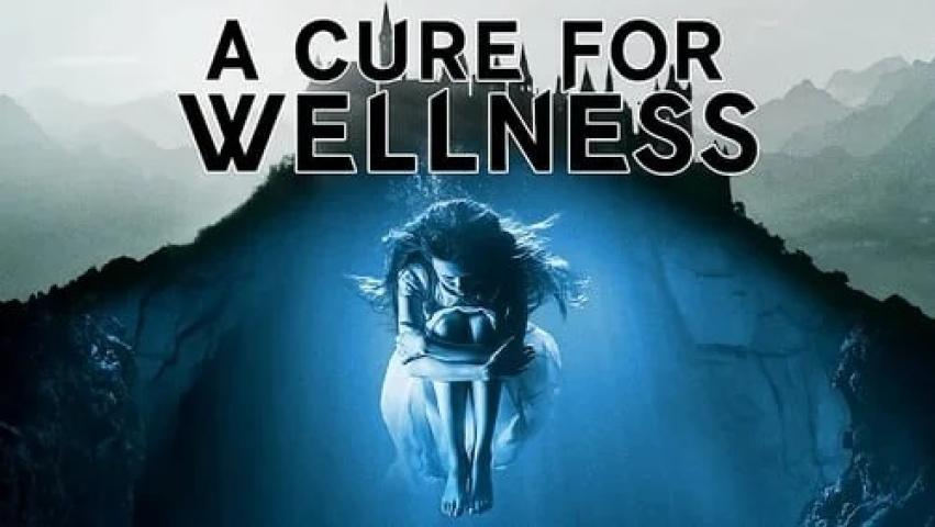 مشاهدة فيلم A Cure for Wellness 2016 مترجم ماي سيما